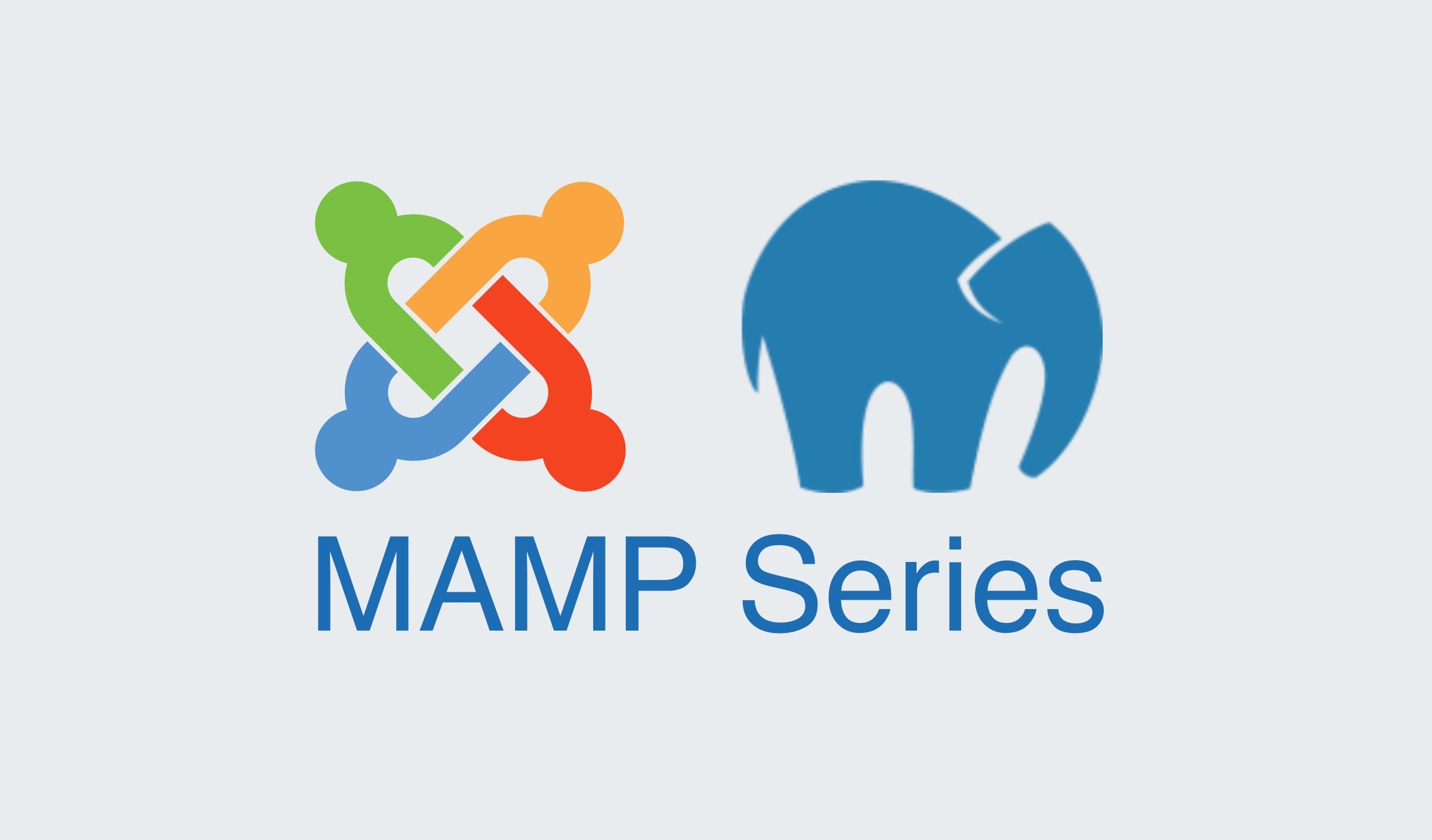 Joomla and MAMP series